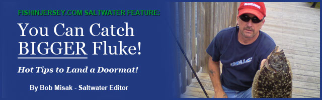 FishinJersey.com's Bob Misak on Catching Large Fluke